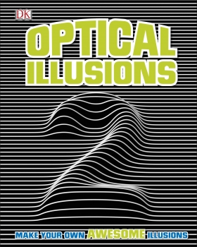 Optical Illusions 2: Make Your Own AWESOME Illusions