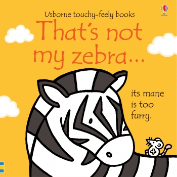 That&#039;s Not My Zebra... Board Book