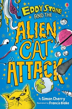 Eddy Stone 02: Eddy Stone &amp; the Alien Cat Attack