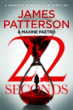 22 Seconds (Women&#039;s Murder Club 22)