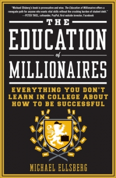 The Education of Millionaires