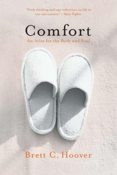 Comfort: An Atlas for the Body and Soul