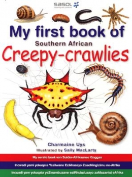 My First Book of Southern African Creepy-Crawlies