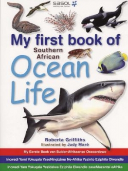 My First Book of Southern Africa Ocean Life