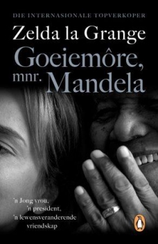 Goeiemore, mnr. Mandela