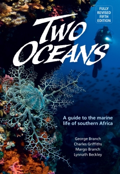 Two Oceans: A guide to the marine life of southern Africa