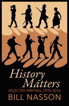 History Matters: Selected Writings, 1970-2016