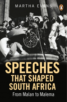 Speeches That Shaped South Africa