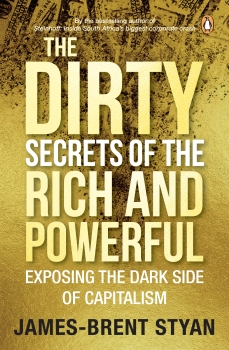 The Dirty Secrets of the Rich and Powerful