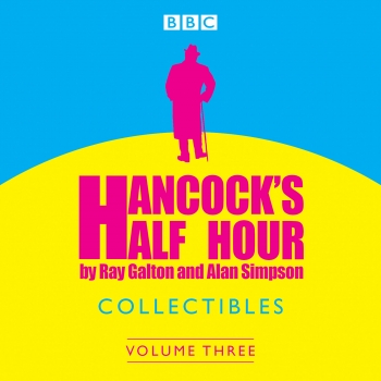 Hancock&#039;s Half Hour Collectibles: Volume 3