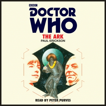 Doctor Who: Ark: 1st Doctor Novelisation