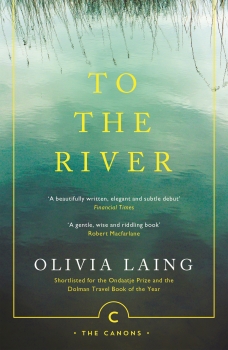 To the River: A Journey Beneath the Surface: Canons Edition