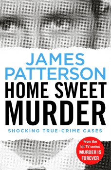 Murder Is Forever: Home Sweet Murder