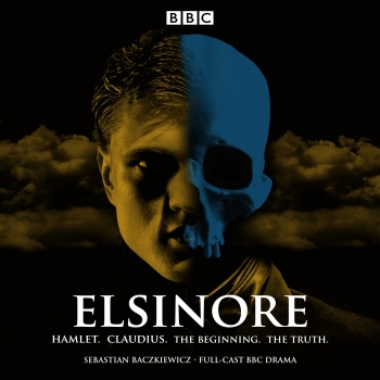 Elsinore: A BBC Radio 4 Drama