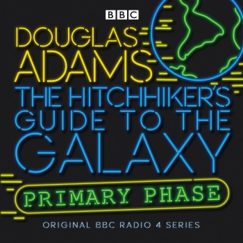 The Hitchhiker&#039;s Guide To The Galaxy: Primary Phase