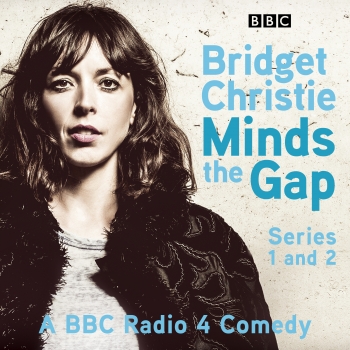 Bridget Christie Minds the Gap: The Complete Series 1 and 2