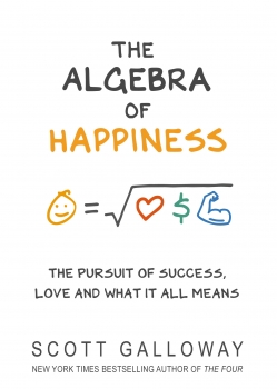 The Algebra of Happiness: Finding the equation for a life well lived