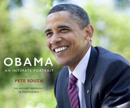 Obama: An Intimate Portrait: The Historic Presidency in Photographs