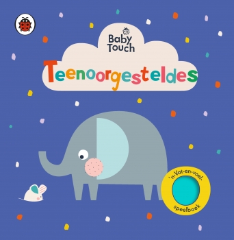 Baby Touch: Teenoorgesteldes