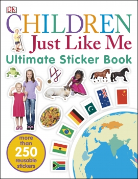 Children Just Like Me: Ultimate Sticker Book