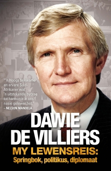 Dawie de Villiers My Lewensreis: Springbok, Politikus, Diplomaat