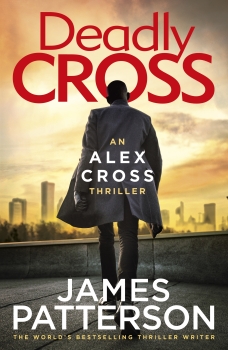 Deadly Cross: Alex Cross 28
