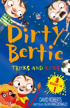 Dirty Bertie: Tricks &amp; Kicks 3-in-1