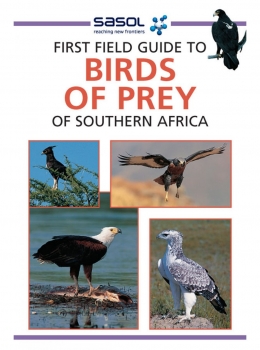 e - First Field Guide to Birds of Prey of Southern Africa