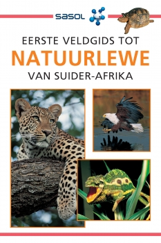 Eerste Veldgids tot Natuurlewe van Suider-Afrika