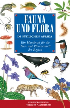 Fauna und Flora Im Sudlichen Afrika (German edition)