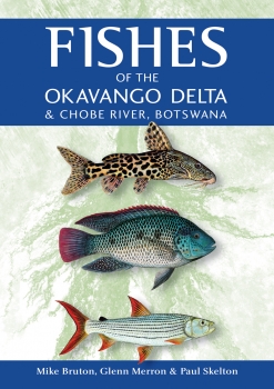 Fishes of the Okavango Delta &amp; Chobe River, Botswana
