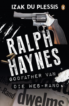 Ralph Haynes: Godfather van die Wes-Rand