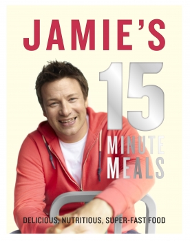 Jamie&#039;s 15 Minute Meals