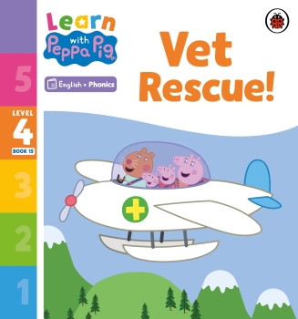 Learn with Peppa Phonics Level 4 Book 15: Vet Rescue (Phonics Reader)