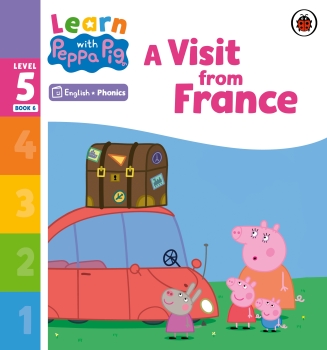 Learn with Peppa Phonics Level 5 Book 6: A Visit from France (Phonics Reader)