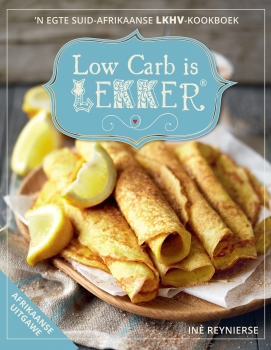 e - Low Carb is Lekker (Afrikaans)