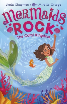 Mermaids Rock 01: The Coral Kingdom