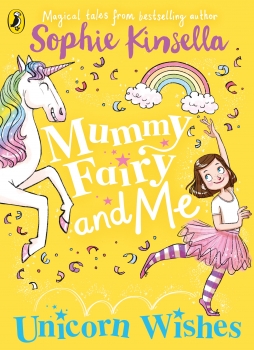 Mummy Fairy &amp; Me 03: Unicorn Wishes
