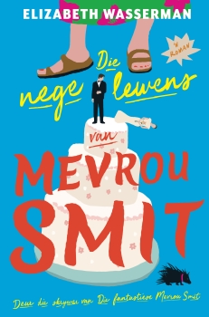 Die nege lewens van Mevrou Smit