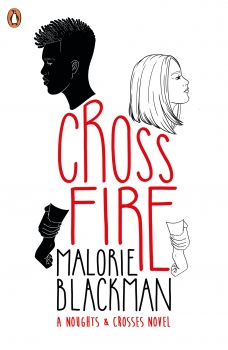 Noughts &amp; Crosses 05: Crossfire