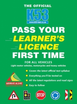 e - The Official K53 Pass Your Learner&#039;s Licence First Time