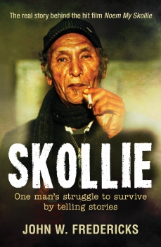 Skollie: One man’s struggle to survive by telling stories