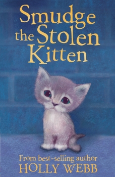 Animal Stories 17: Smudge the Stolen Kitten
