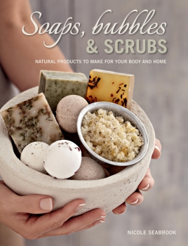 e - Soaps, Bubbles &amp; Scrubs - Natural products to make for your body    and home