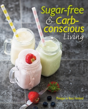 e - Sugar-free and Carb-conscious Living