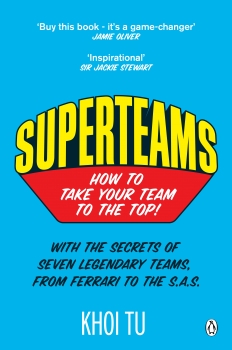 Superteams: How to Take Your Team to the Top