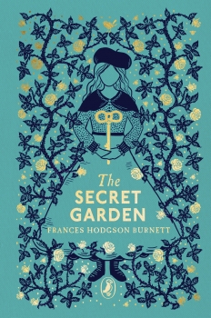 The Secret Garden: Puffin Clothbound Classics