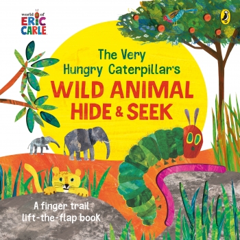 The Very Hungry Caterpillar&#039;s Wild Animal Hide-and-Seek