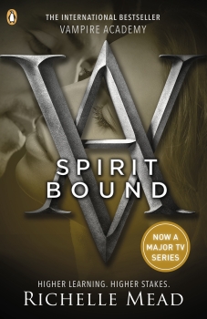 Vampire Academy 05: Spirit Bound