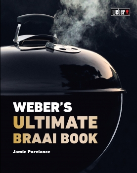 Weber’s Ultimate Braai Book